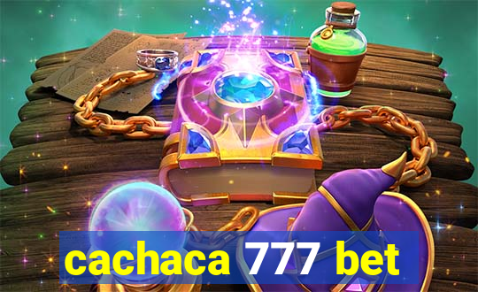 cachaca 777 bet